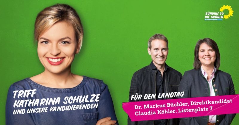 Banner Katharina Schulze, Markus Büchler, Claudia Köhler